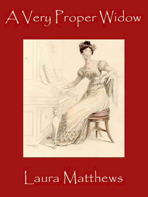 Title details for A Very Proper Widow by Laura Matthews - Available